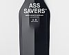 ass savers
